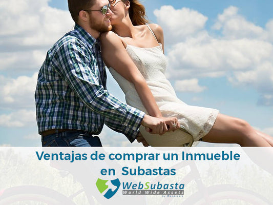 Ventajas de comprar un inmueble en Subasta
