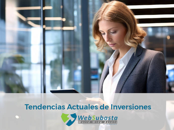 Tendencias actuales de inversión