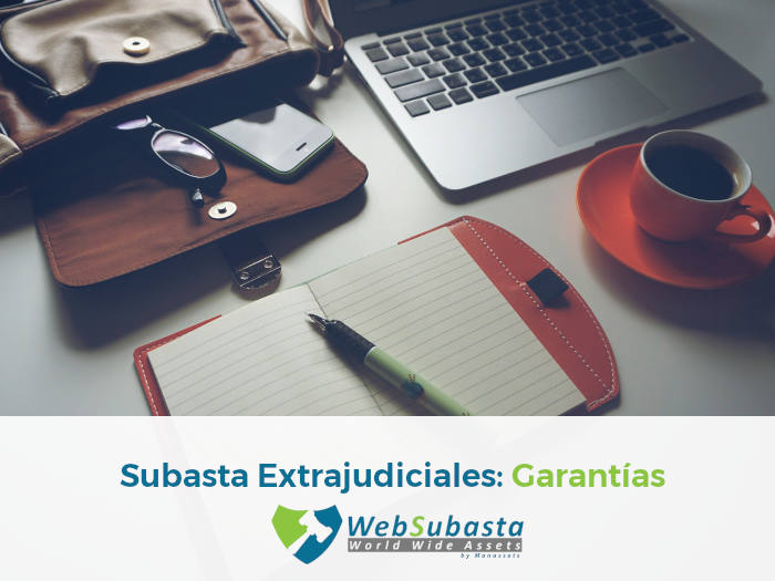 Garantía en las Subastas Online extrajudiciales